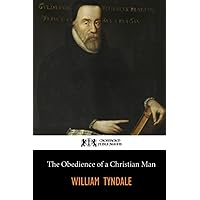 The Obedience of a Christian Man The Obedience of a Christian Man Paperback Audible Audiobook Kindle Hardcover