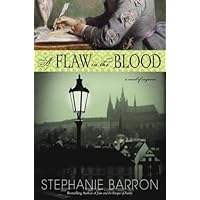 A Flaw in the Blood: A Novel A Flaw in the Blood: A Novel Kindle Hardcover Paperback Mass Market Paperback