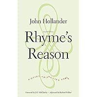 Rhyme's Reason: A Guide to English Verse Rhyme's Reason: A Guide to English Verse Paperback