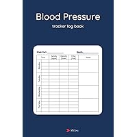 Blood Pressure Tracker Log Book: Health Record Keeper & Journal, 4 Readings Per Day for BP Record & Monitoring, Pocket Size Blood Pressure Tracker Log Book: Health Record Keeper & Journal, 4 Readings Per Day for BP Record & Monitoring, Pocket Size Paperback