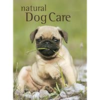 Natural Dog Care Natural Dog Care Hardcover