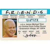 Signs 4 Fun ID NJAIDG Coffee Shop Owner Gunther of Friends James Michael Tyler ID Card/Driver's License