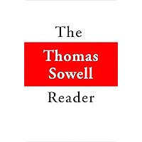 The Thomas Sowell Reader The Thomas Sowell Reader Hardcover Audible Audiobook Kindle Audio CD