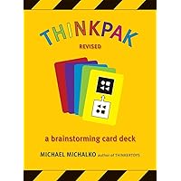 Thinkpak: A Brainstorming Card Deck Thinkpak: A Brainstorming Card Deck Cards Kindle