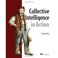Collective Intelligence in Action Collective Intelligence in Action eTextbook Paperback Mass Market Paperback