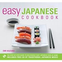 Easy Japanese Cookbook: The Step-by-Step Guide to Deliciously Easy Japanese Food at Home Easy Japanese Cookbook: The Step-by-Step Guide to Deliciously Easy Japanese Food at Home Paperback Spiral-bound
