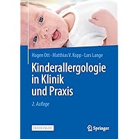 Kinderallergologie in Klinik und Praxis (German Edition) Kinderallergologie in Klinik und Praxis (German Edition) Hardcover