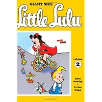 Giant Size Little Lulu Volume 2 (Giant Size Little Lulu, 2) Giant Size Little Lulu Volume 2 (Giant Size Little Lulu, 2) Paperback