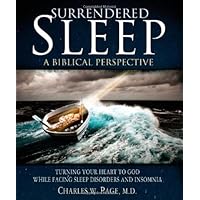 Surrendered Sleep: A Biblical Perspective Surrendered Sleep: A Biblical Perspective Paperback Kindle