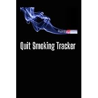 Quit Smoking Tracker: A 6”x9” Logbook that tracks cigarette goals, number of cigarettes smoked, mood level and food intake. Perfect for quitting smoking!