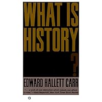 What Is History? What Is History? Paperback Hardcover Mass Market Paperback Textbook Binding