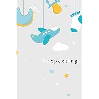 Expecting. A Pregnancy Journal and Appointment Book