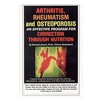 Arthritis, Rheumatism And Osteoporosis Arthritis, Rheumatism And Osteoporosis Kindle