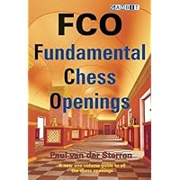 FCO: Fundamental Chess Openings FCO: Fundamental Chess Openings Paperback Kindle