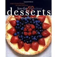 American Heart Association Low-Fat & Luscious Desserts: Cakes, Cookies, Pies, and Other Temptations American Heart Association Low-Fat & Luscious Desserts: Cakes, Cookies, Pies, and Other Temptations Hardcover