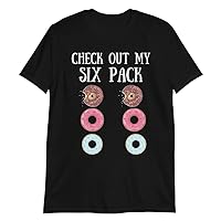 Check Out My Six Pack T-Shirt, Funny Workout Shirt, Father's Day Outfit, Gift Shirt, Funny Gym Shirt, Donut Shirt