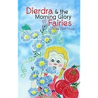 Dierdra & the Morning Glory Fairies