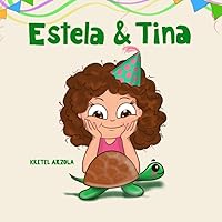 Estela y Tina (Spanish Edition)