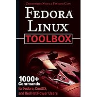 Fedora Linux Toolbox: 1000+ Commands for Fedora, CentOS and Red Hat Power Users Fedora Linux Toolbox: 1000+ Commands for Fedora, CentOS and Red Hat Power Users Paperback Mass Market Paperback