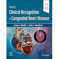 Perloff's Clinical Recognition of Congenital Heart Disease E-Book Perloff's Clinical Recognition of Congenital Heart Disease E-Book Kindle Hardcover