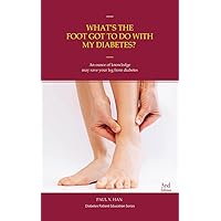 Diabetes and Your Feet: diabetic neuropathy, foot infection. foot ulcers, Prevention of diabetic foot: Find out everything you want to know about diabetic foot and how to prevent them Diabetes and Your Feet: diabetic neuropathy, foot infection. foot ulcers, Prevention of diabetic foot: Find out everything you want to know about diabetic foot and how to prevent them Kindle Audible Audiobook Paperback