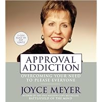 Approval Addiction: Overcoming Your Need to Please Everyone Approval Addiction: Overcoming Your Need to Please Everyone Kindle Audible Audiobook Hardcover Paperback Mass Market Paperback Audio CD