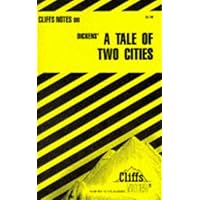 Dickens' A Tale of Two Cities (Cliffs Notes) Dickens' A Tale of Two Cities (Cliffs Notes) Paperback