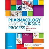Pharmacology and the Nursing Process Pharmacology and the Nursing Process Paperback eTextbook Loose Leaf