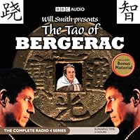 Will Smith Presents 'The Tao of Bergerac' Will Smith Presents 'The Tao of Bergerac' Audible Audiobook