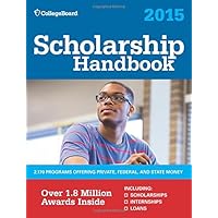 Scholarship Handbook 2015: All-New 18th Edition Scholarship Handbook 2015: All-New 18th Edition Paperback