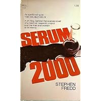 Serum 2000 Serum 2000 Mass Market Paperback