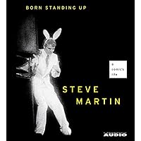Born Standing Up: A Comic's Life Born Standing Up: A Comic's Life Audible Audiobook Kindle Hardcover Paperback Audio CD