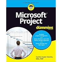 Microsoft Project For Dummies Microsoft Project For Dummies Paperback Kindle