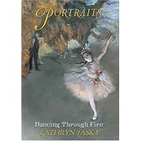 Portraits #1: Dancing Through Fire Portraits #1: Dancing Through Fire Hardcover