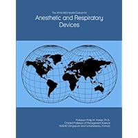 The 2018-2023 World Outlook for Anesthetic and Respiratory Devices