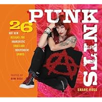 Punk Knits: 26 Hot New Designs for Anarchistic Souls and Independent Spirits Punk Knits: 26 Hot New Designs for Anarchistic Souls and Independent Spirits Spiral-bound