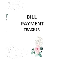 BILL PAYMENT TRACKER (French Edition)