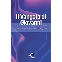 Vangelo di Giovanni (Italian Edition) Vangelo di Giovanni (Italian Edition) Kindle Paperback