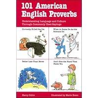 101 American English Proverbs (101... Language Series) 101 American English Proverbs (101... Language Series) Paperback