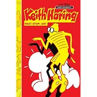 Milestones of Art: Keith Haring: Next Stop Art - Volume 1 #1 Milestones of Art: Keith Haring: Next Stop Art - Volume 1 #1 Kindle Hardcover Paperback