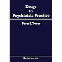 Drugs in Psychiatric Practice Drugs in Psychiatric Practice Kindle Hardcover Paperback
