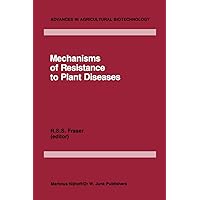 Mechanisms of Resistance to Plant Diseases (Advances in Agricultural Biotechnology) Mechanisms of Resistance to Plant Diseases (Advances in Agricultural Biotechnology) Hardcover Paperback