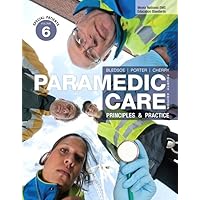 Paramedic Care: Principles & Practice, Volume 6: Special Patients (4th Edition) Paramedic Care: Principles & Practice, Volume 6: Special Patients (4th Edition) Hardcover