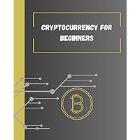 Cryptocurrency for Beginners: Getting Started