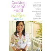 Cooking Korean Food With Maangchi - Books 1&2: From Youtube To Your Kitchen Cooking Korean Food With Maangchi - Books 1&2: From Youtube To Your Kitchen Paperback