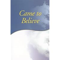 Came to Believe Came to Believe Paperback Kindle