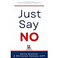 Just Say No!: All About Model Q(tm), Capital Gains Tax Strategies, Life-Time Income and Market Fallacies that Promote Bad Advice Just Say No!: All About Model Q(tm), Capital Gains Tax Strategies, Life-Time Income and Market Fallacies that Promote Bad Advice Paperback Kindle