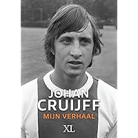 Johan Cruijff: mijn verhaal : de autobiografie (Dutch Edition) Johan Cruijff: mijn verhaal : de autobiografie (Dutch Edition) Hardcover Paperback
