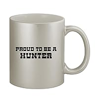 Proud To Be A Hunter - 11oz Silver Coffee Mug Cup