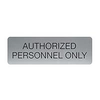 SBLABELS Authorized Personnel Only Indoor Easy Adhesive Mount Door and Wall Sign for Restaurants and Small Businesses 3